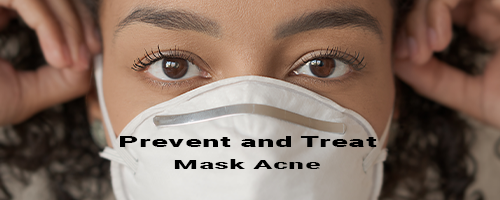 6 Things You Can Do Today to Stop Mask Acne (Maskne) in Its Tracks
